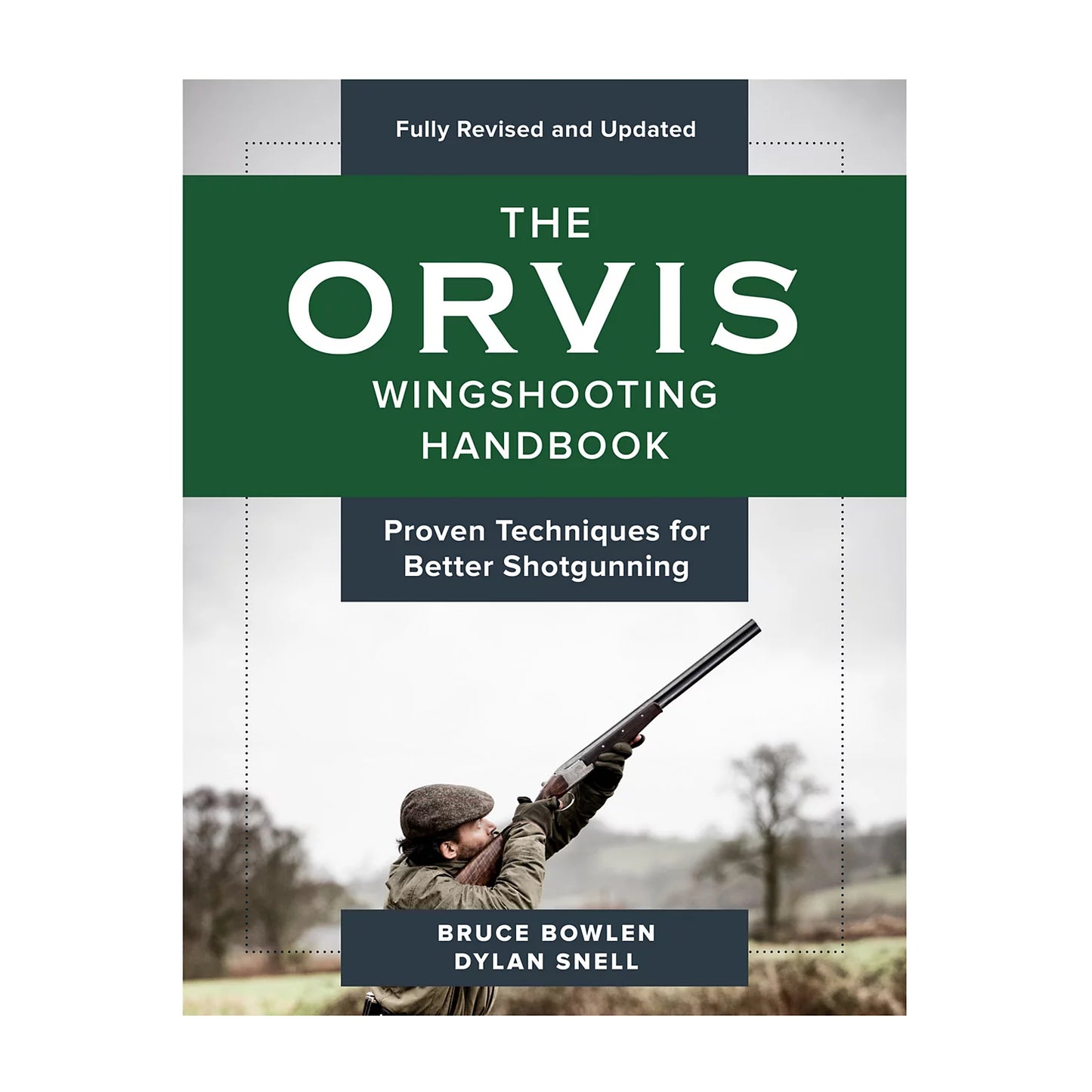 Orvis Best Seller - Wingshooting Handbook—Revised