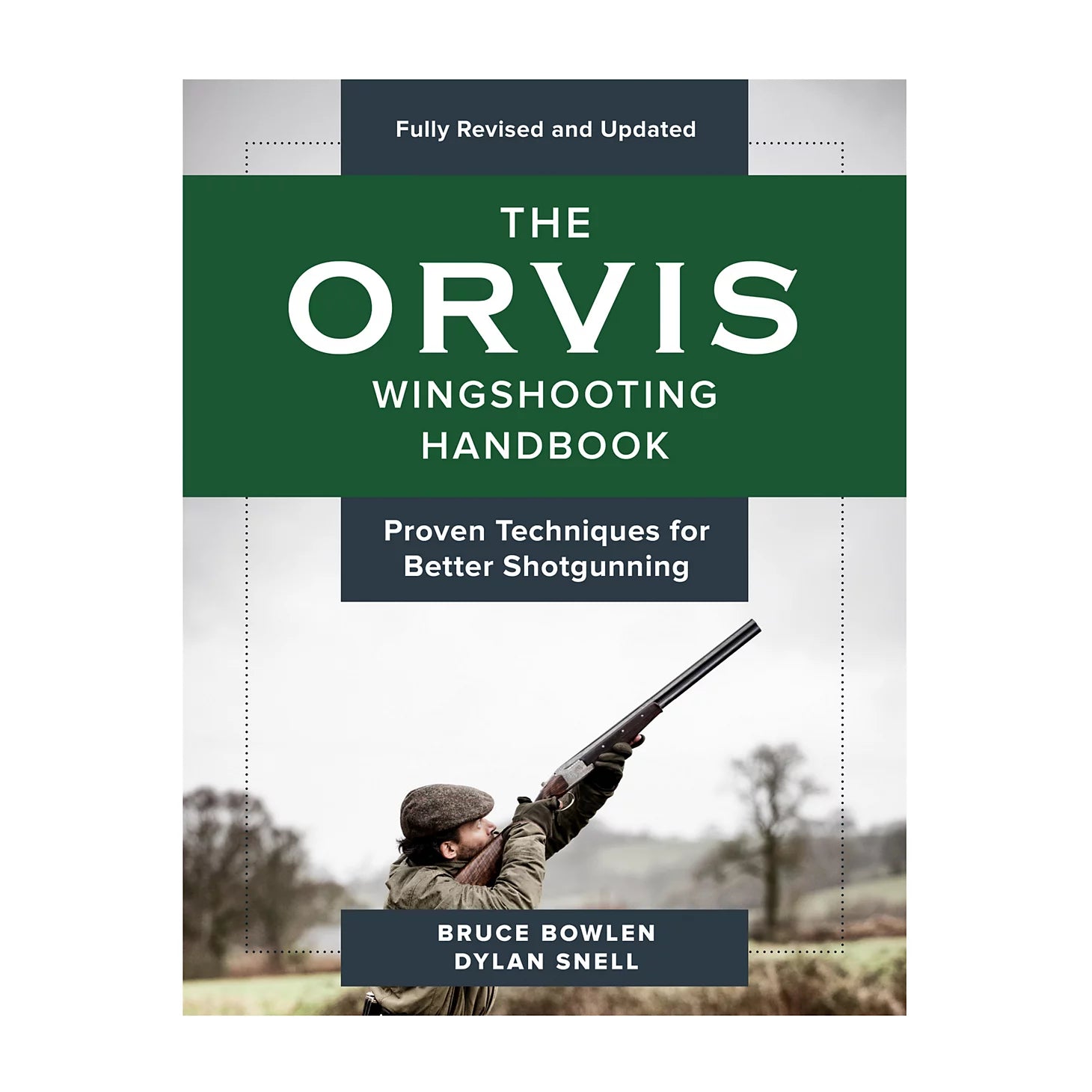 Orvis Best Seller - Wingshooting Handbook—Revised