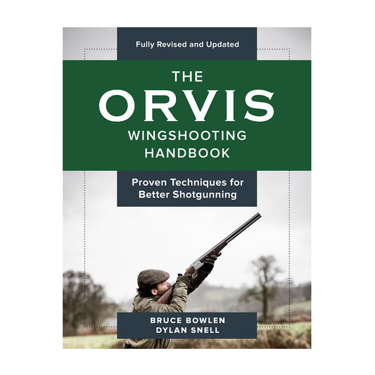 Orvis Best Seller - Wingshooting Handbook—Revised